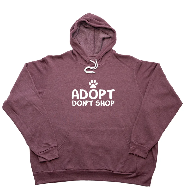 Adopt Dont Shop Giant Hoodie