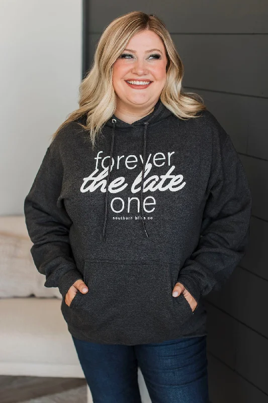 ""Forever The Late One"" Graphic Hoodie- Black