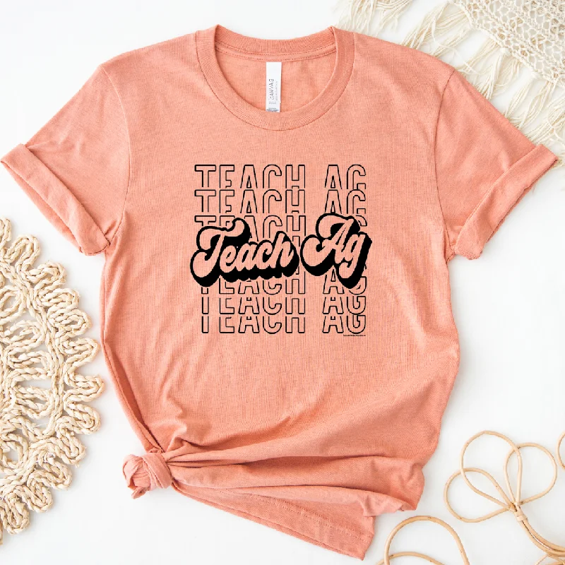 Teach AG Multiple T-Shirt (XS-4XL) - Multiple Colors!